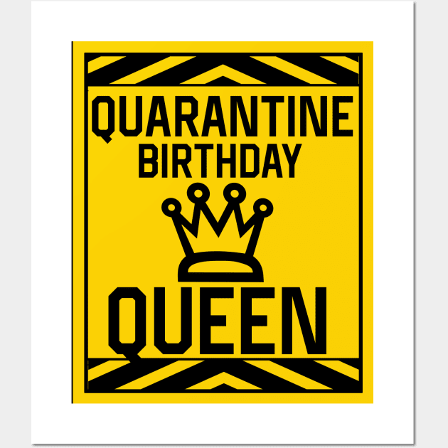 Quarantine Birthday Wall Art by awesomeshirts